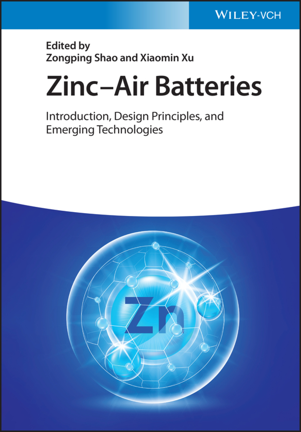 Zinc-Air Batteries Introduction, Design Principles, and Emerging Technologies 1st Edition â€“ PDF/EPUB Version Downloadable