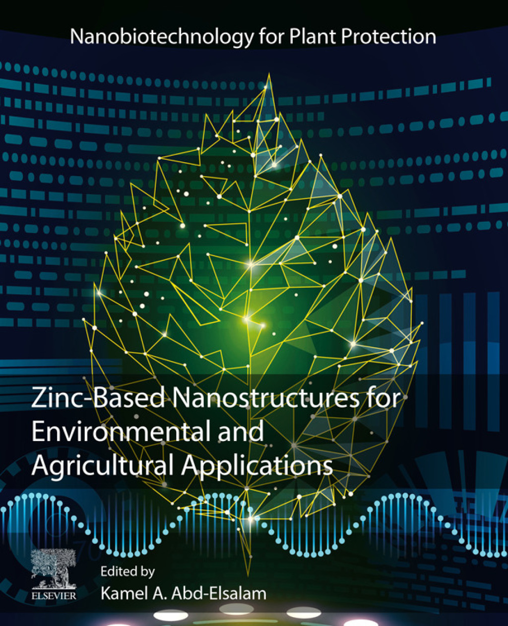 Zinc-Based Nanostructures for Environmental and Agricultural Applications  â€“ PDF/EPUB Version Downloadable