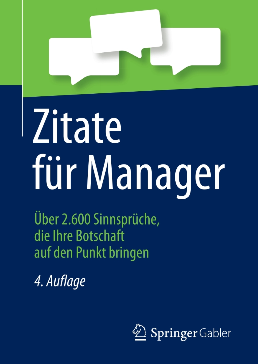 Zitate fÃ¼r Manager Ãœber 2.600 SinnsprÃ¼che, die Ihre Botschaft auf den Punkt bringen 4th Edition â€“ PDF/EPUB Version Downloadable