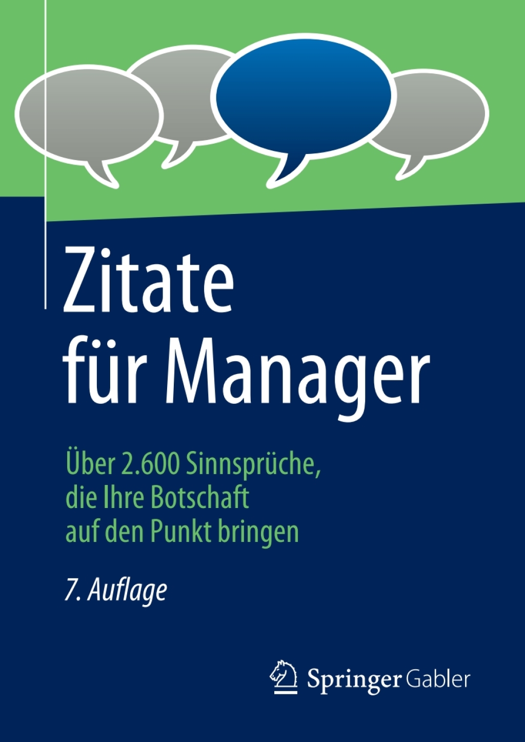 Zitate fÃ¼r Manager Ãœber 2.600 SinnsprÃ¼che, die Ihre Botschaft auf den Punkt bringen 7th Edition â€“ PDF/EPUB Version Downloadable