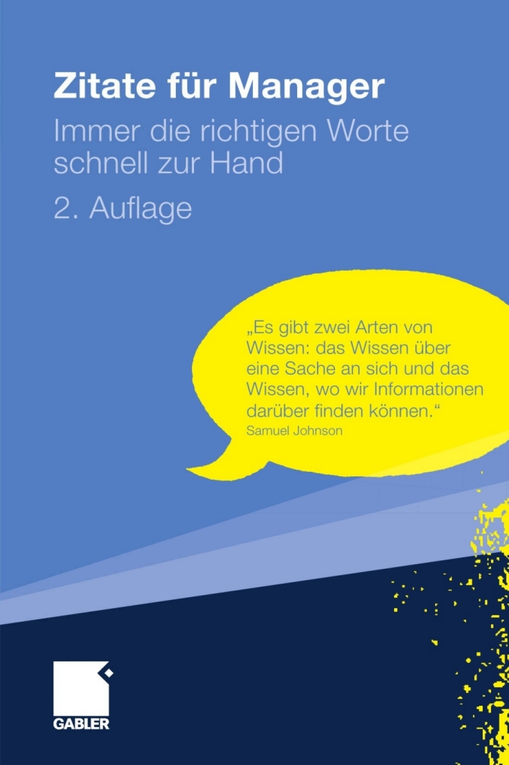Zitate fÃ¼r Manager Immer die richtigen Worte schnell zur Hand 2nd Edition â€“ PDF/EPUB Version Downloadable