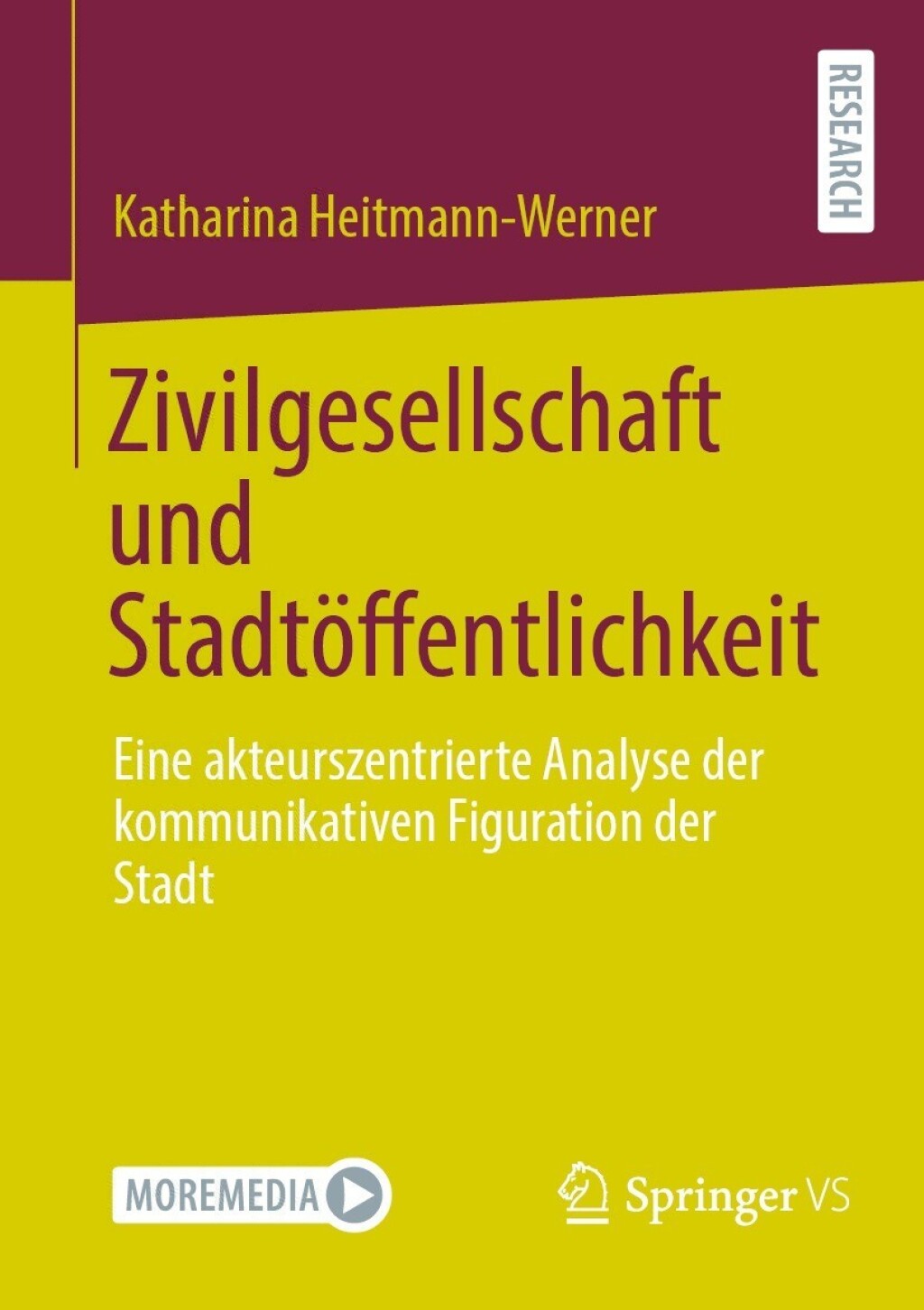 Zivilgesellschaft und StadtÃ¶ffentlichkeit Eine akteurszentrierte Analyse der kommunikativen Figuration der Stadt  â€“ PDF/EPUB Version Downloadable