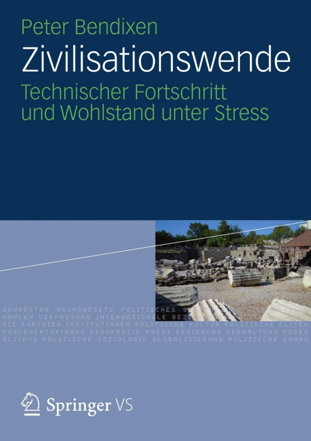Zivilisationswende Technischer Fortschritt und Wohlstand unter Stress  â€“ PDF/EPUB Version Downloadable