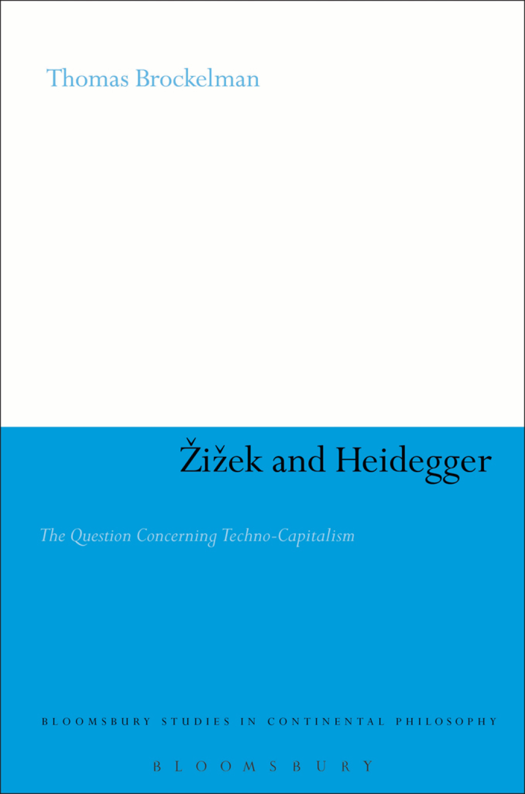 Zizek and Heidegger The Question Concerning Techno-Capitalism 1st Edition â€“ PDF/EPUB Version Downloadable