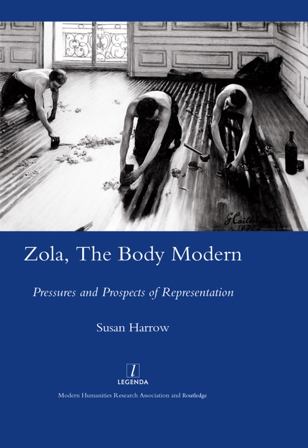 Zola, The Body Modern Pressures and Prospects of Representation 1st Edition â€“ PDF/EPUB Version Downloadable