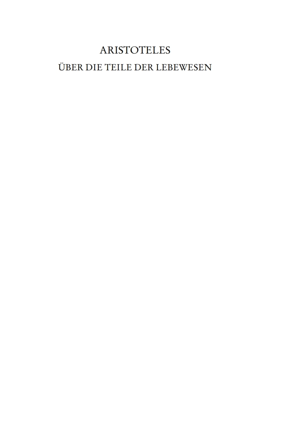 Zoologische Schriften II Ãœber die Teile der Lebewesen 1st Edition â€“ PDF/EPUB Version Downloadable