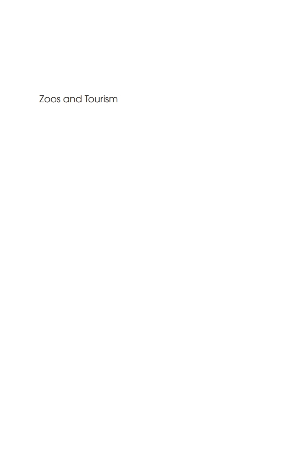 Zoos and Tourism Conservation, Education, Entertainment? 1st Edition - (PDF/EPUB Version)