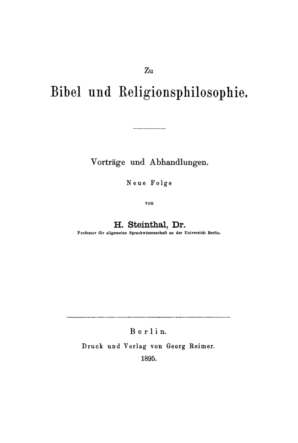 Zu Bibel und Religionsphilosophie VortrÃ¤ge und Abhandlungen. Neue Folge 1st Edition â€“ PDF/EPUB Version Downloadable