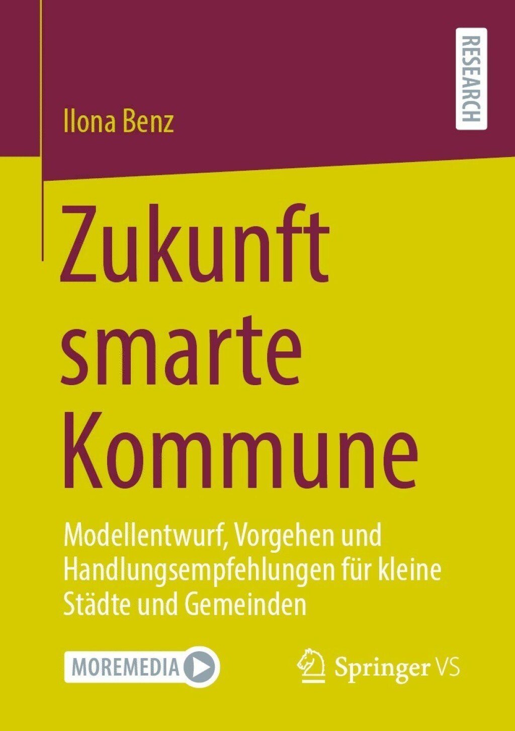 Zukunft smarte Kommune Modellentwurf, Vorgehen und Handlungsempfehlungen fÃ¼r kleine StÃ¤dte und Gemeinden  â€“ PDF/EPUB Version Downloadable