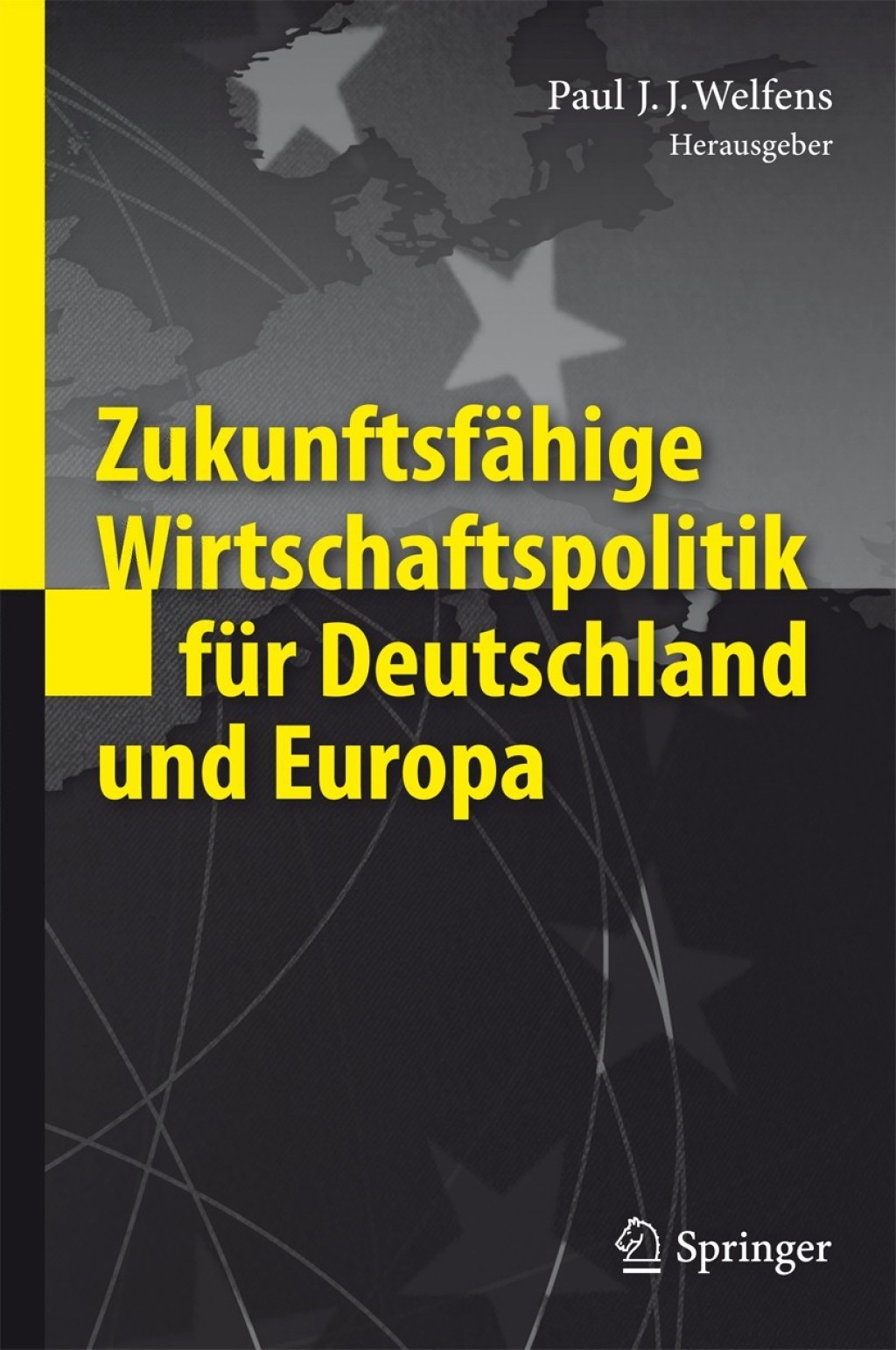 ZukunftsfÃ¤hige Wirtschaftspolitik fÃ¼r Deutschland und Europa 1st Edition â€“ PDF/EPUB Version Downloadable