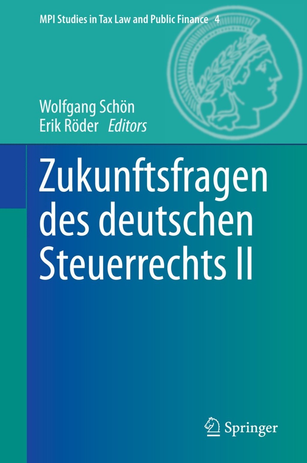 Zukunftsfragen des deutschen Steuerrechts II  â€“ PDF/EPUB Version Downloadable