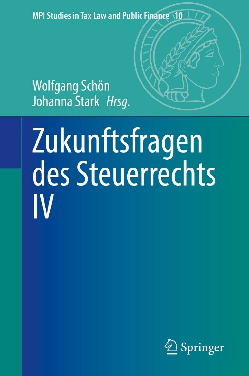 Zukunftsfragen des Steuerrechts IV  â€“ PDF/EPUB Version Downloadable
