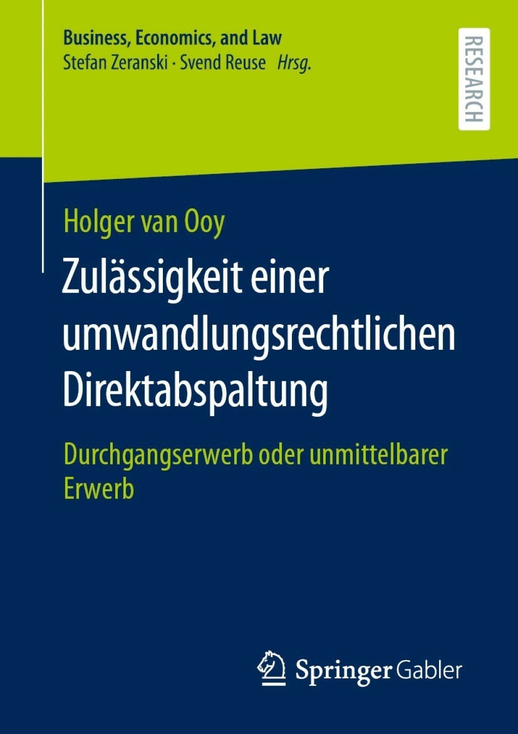 ZulÃ¤ssigkeit einer umwandlungsrechtlichen Direktabspaltung Durchgangserwerb oder unmittelbarer Erwerb  â€“ PDF/EPUB Version Downloadable