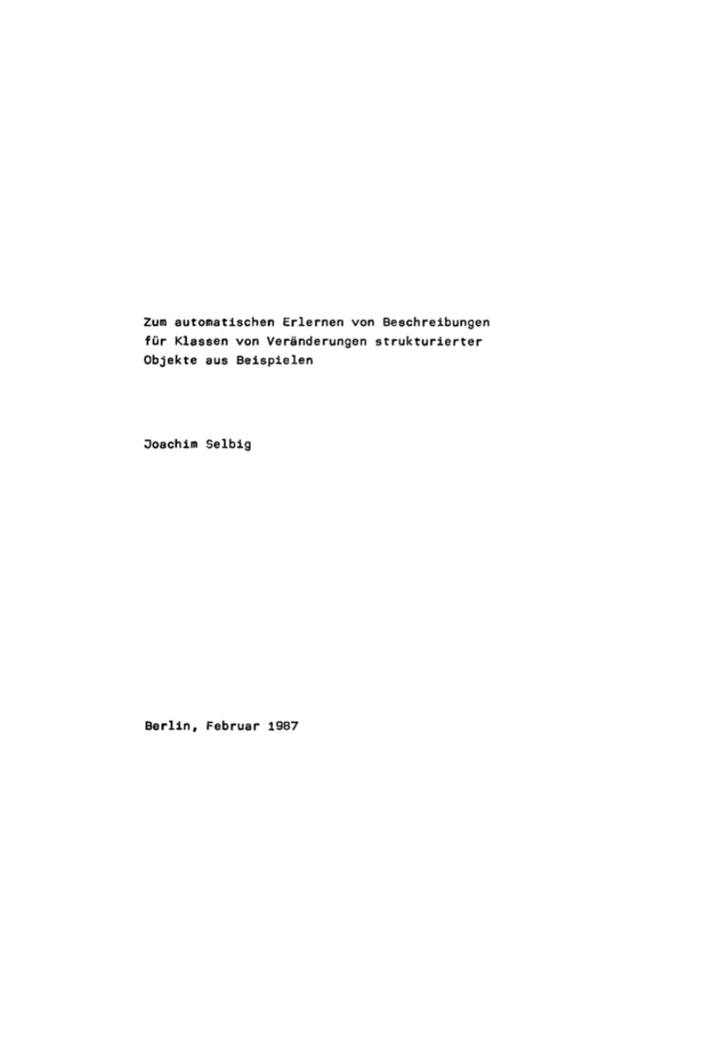 Zum automatischen Erlernen von Beschreibungen fÃ¼r Klassen von VerÃ¤nderungen strukturierter Objekte aus Beispielen 1st Edition â€“ PDF/EPUB Version Downloadable