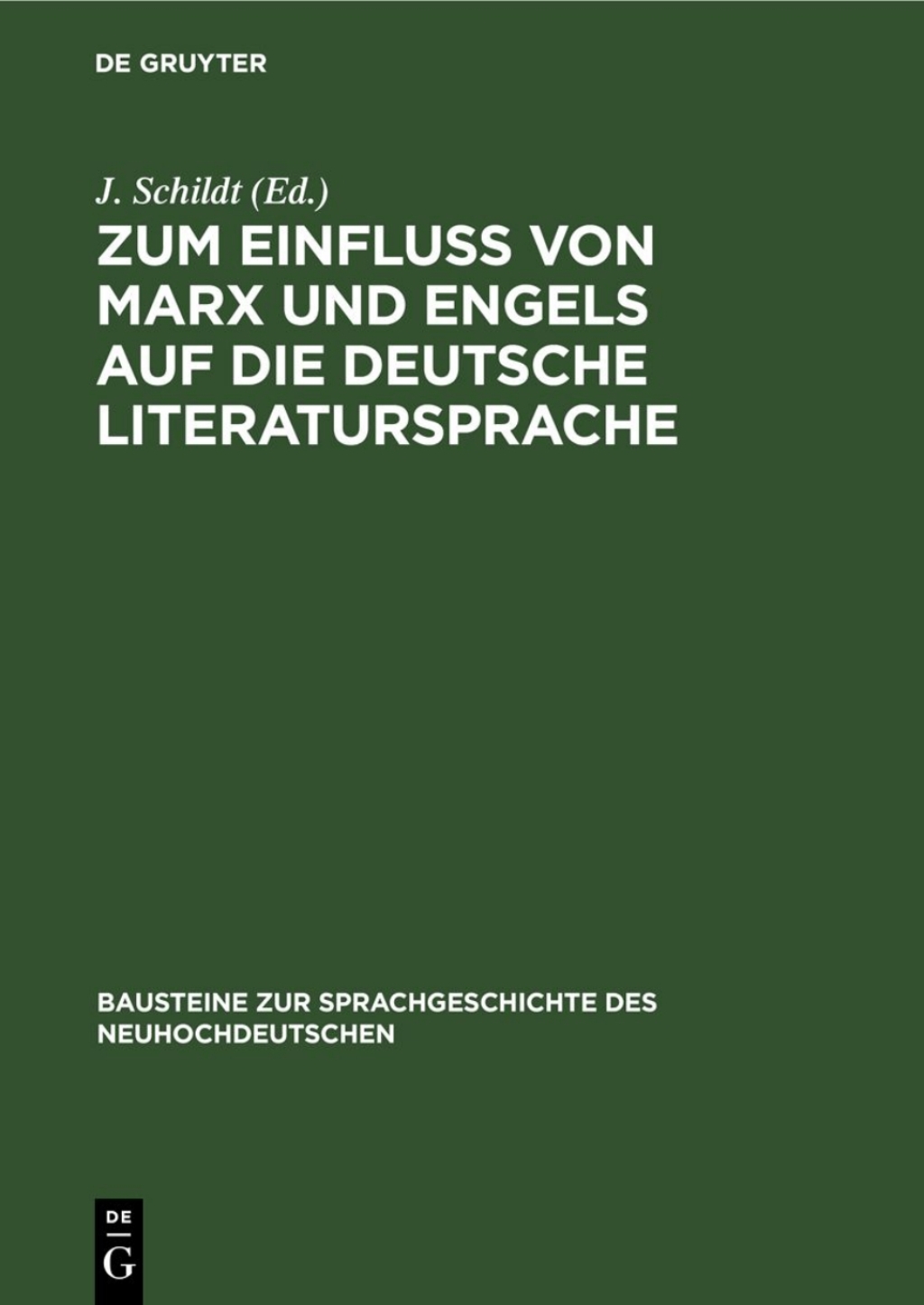 Zum EinfluÃŸ von Marx und Engels auf dÄ±e deutsche Literatursprache Studien zum Wortschatz der Arbeiterklasse im 19. Jahrhundert 1st Edition â€“ PDF/EPUB Version Downloadable
