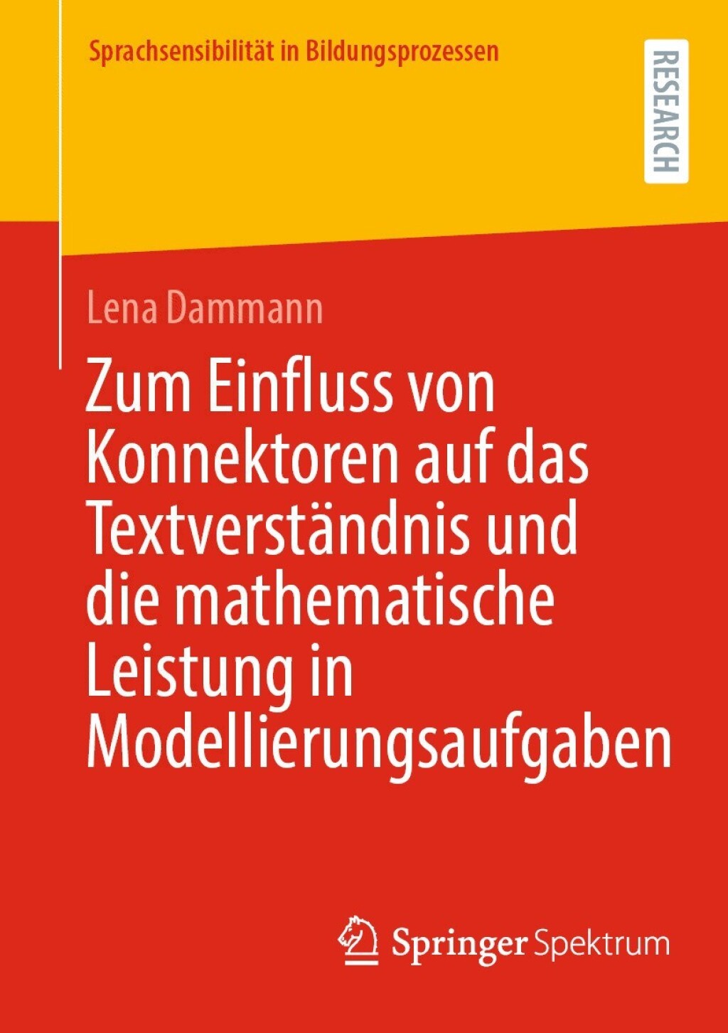 Zum Einfluss von Konnektoren auf das TextverstÃ¤ndnis und die mathematische Leistung in Modellierungsaufgaben  â€“ PDF/EPUB Version Downloadable