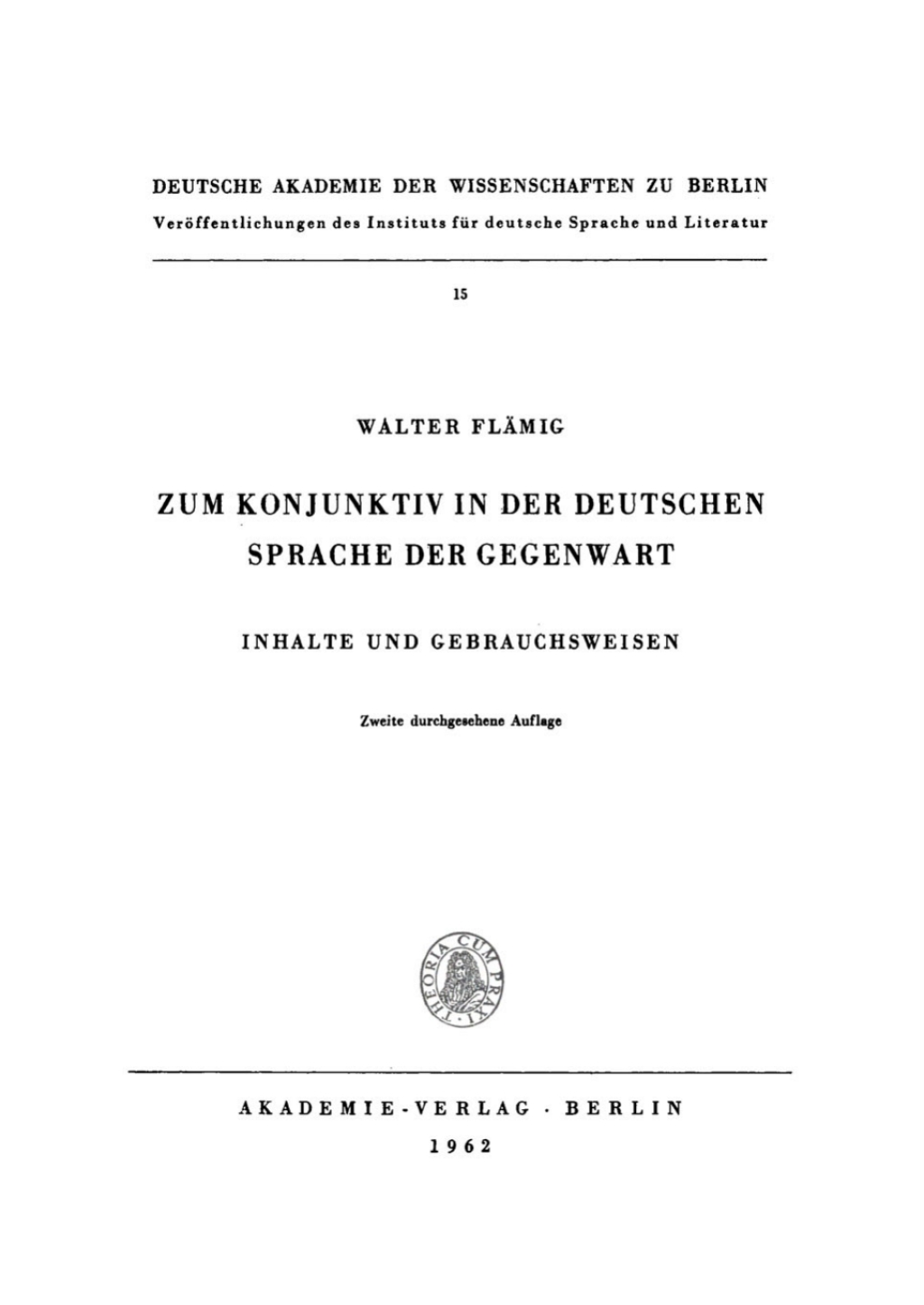 Zum Konjunktiv der Deutschen Sprache der Gegenwart Inhalte und Gebrauchsweisen 2nd Edition â€“ PDF/EPUB Version Downloadable