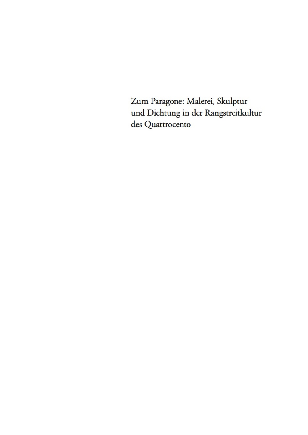 Zum Paragone Malerei, Skulptur und Dichtung in der Rangstreitkultur des Quattrocento 1st Edition – PDF/EPUB Version Downloadable Zum Paragone Malerei, Skulptur und Dichtung in der Rangstreitkultur des Quattrocento 1st Edition – PDF/EPUB Version Downloadable - Image 1