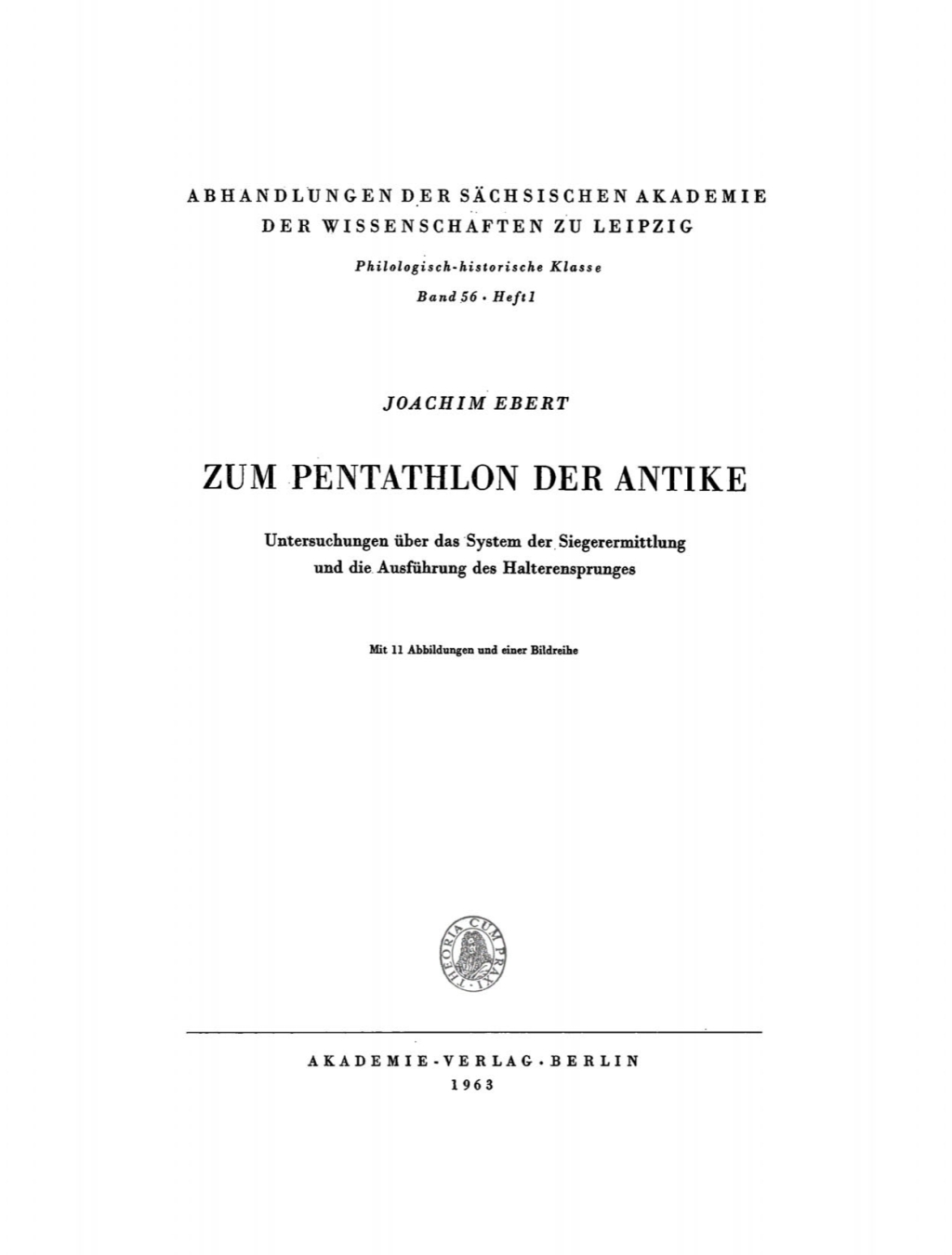 Zum Pentathlon der Antike Untersuchungen Ã¼ber das System der Siegerermittlung und die AusfÃ¼hrung des Halterensprunges 1st Edition â€“ PDF/EPUB Version Downloadable