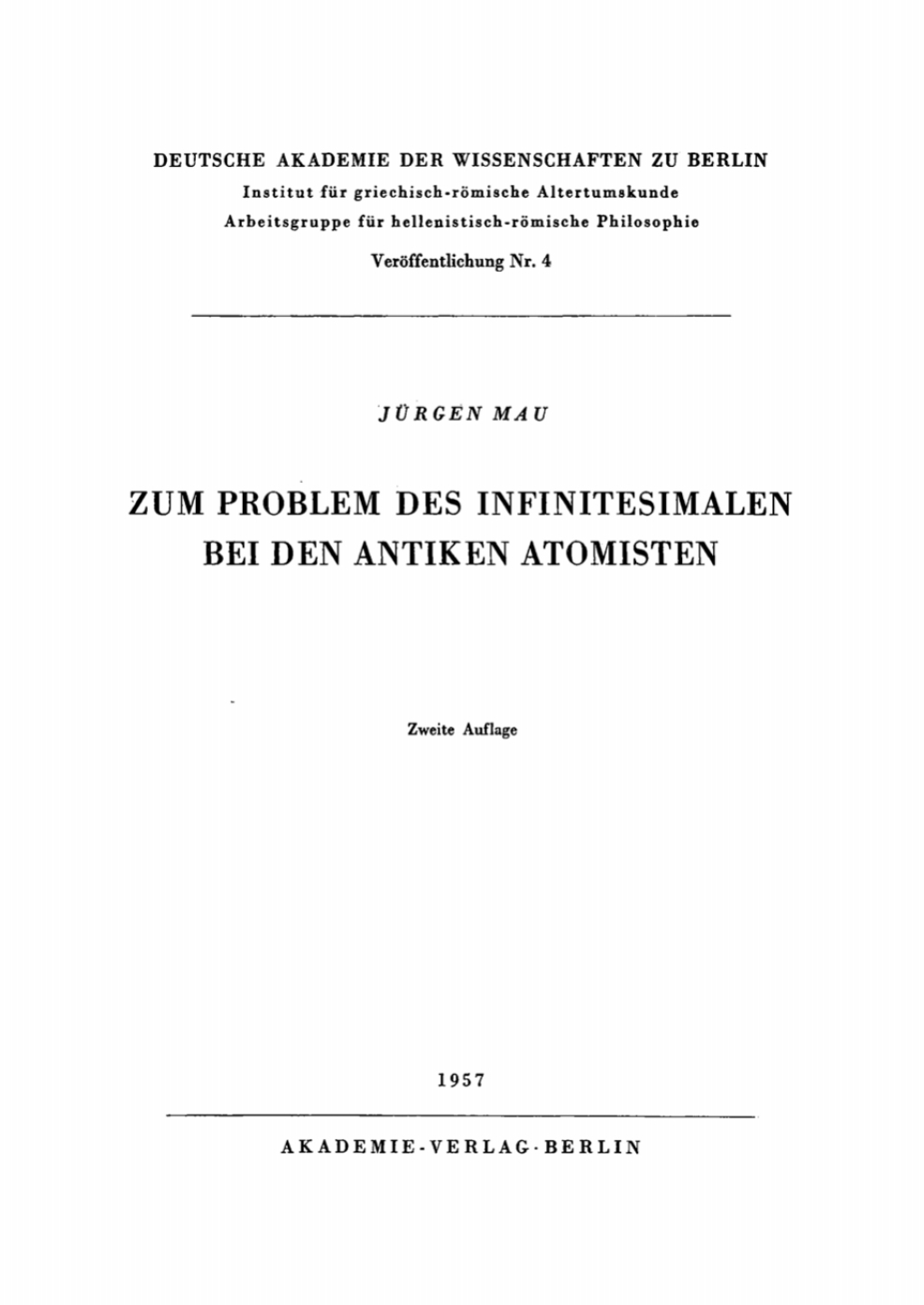 Zum Problem des Infinitesimalen bei den antiken Atomisten 2nd Edition â€“ PDF/EPUB Version Downloadable