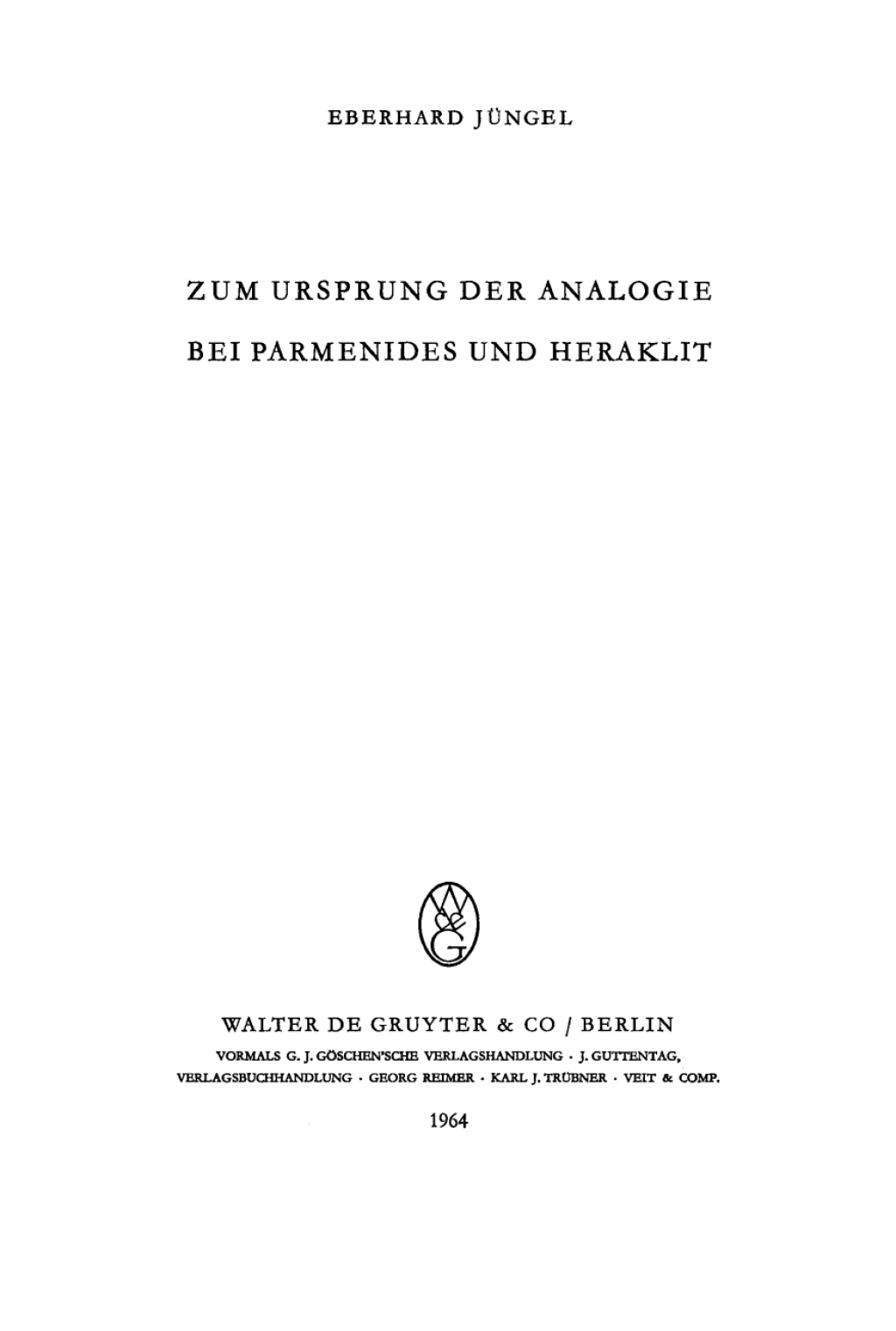 Zum Ursprung der Analogie bei Parmenides und Heraklit 1st Edition â€“ PDF/EPUB Version Downloadable