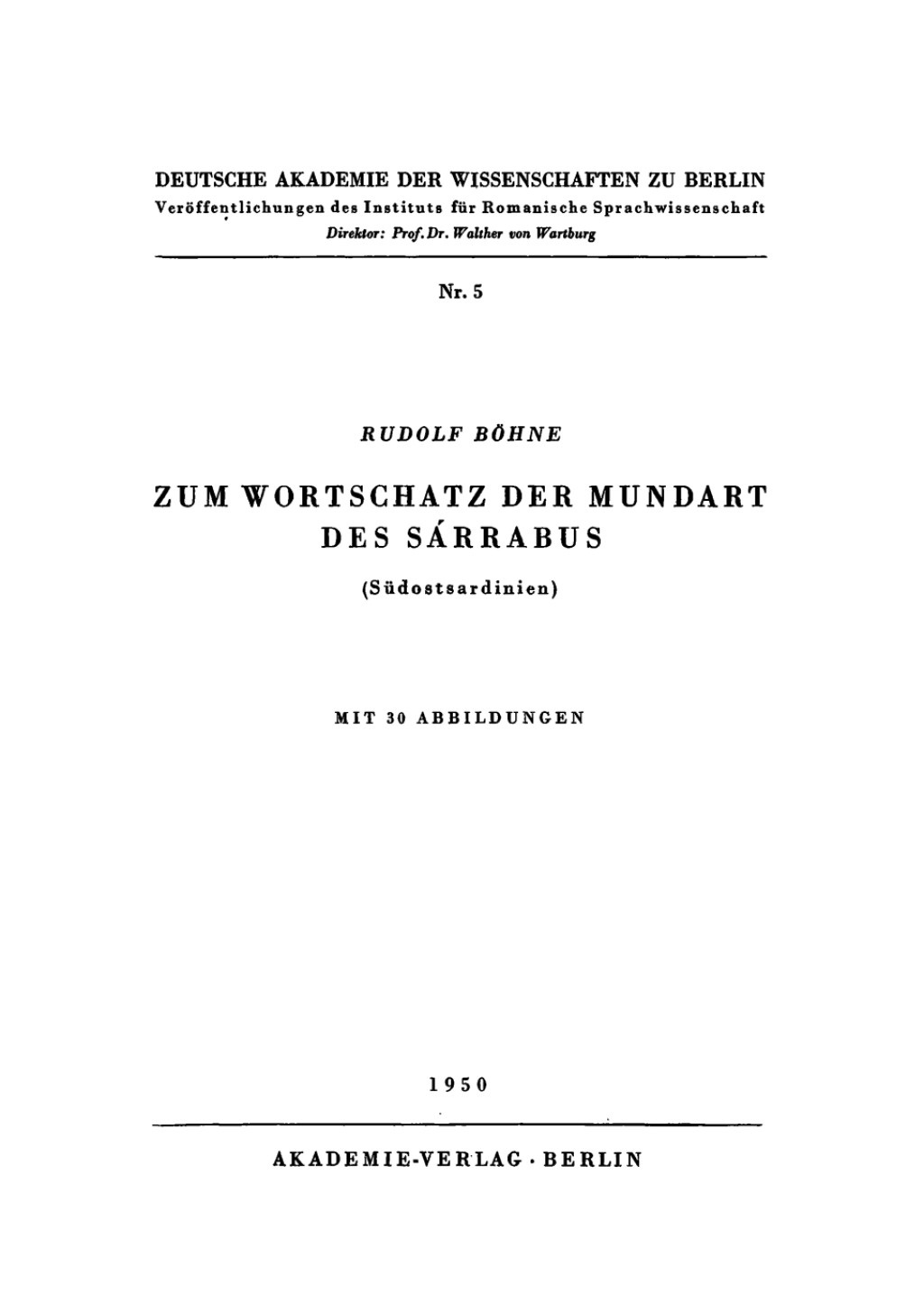 Zum Wortschatz der Mundart des Sarrabus (SÃ¼dostsardinien) 1st Edition â€“ PDF/EPUB Version Downloadable
