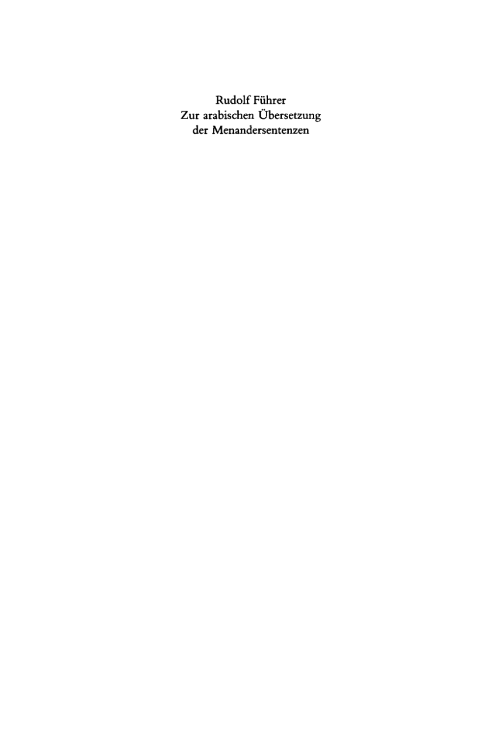 Zur arabischen Ãœbersetzung der Menandersentenzen 1st Edition â€“ PDF/EPUB Version Downloadable
