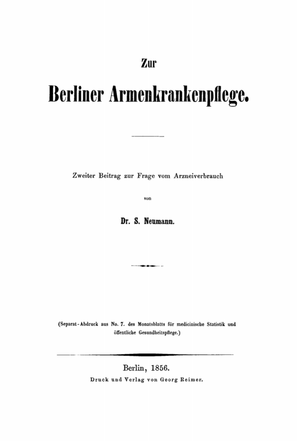 Zur Berliner Armenkrankenpflege Zweiter Beitrag zur Frage vom Arzneiverbrauch 1st Edition â€“ PDF/EPUB Version Downloadable