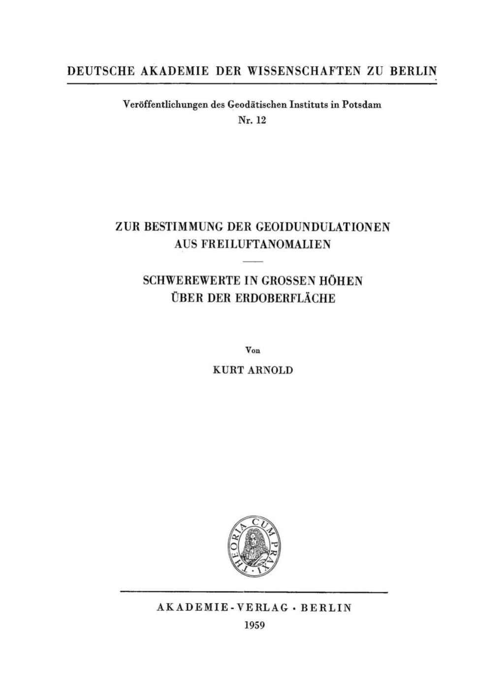 Zur Bestimmung der Geoidundulationen aus Freiluftanomalien Schwerewerte in grossen HÃ¶hen Ã¼ber der ErdoberflÃ¤che 1st Edition â€“ PDF/EPUB Version Downloadable