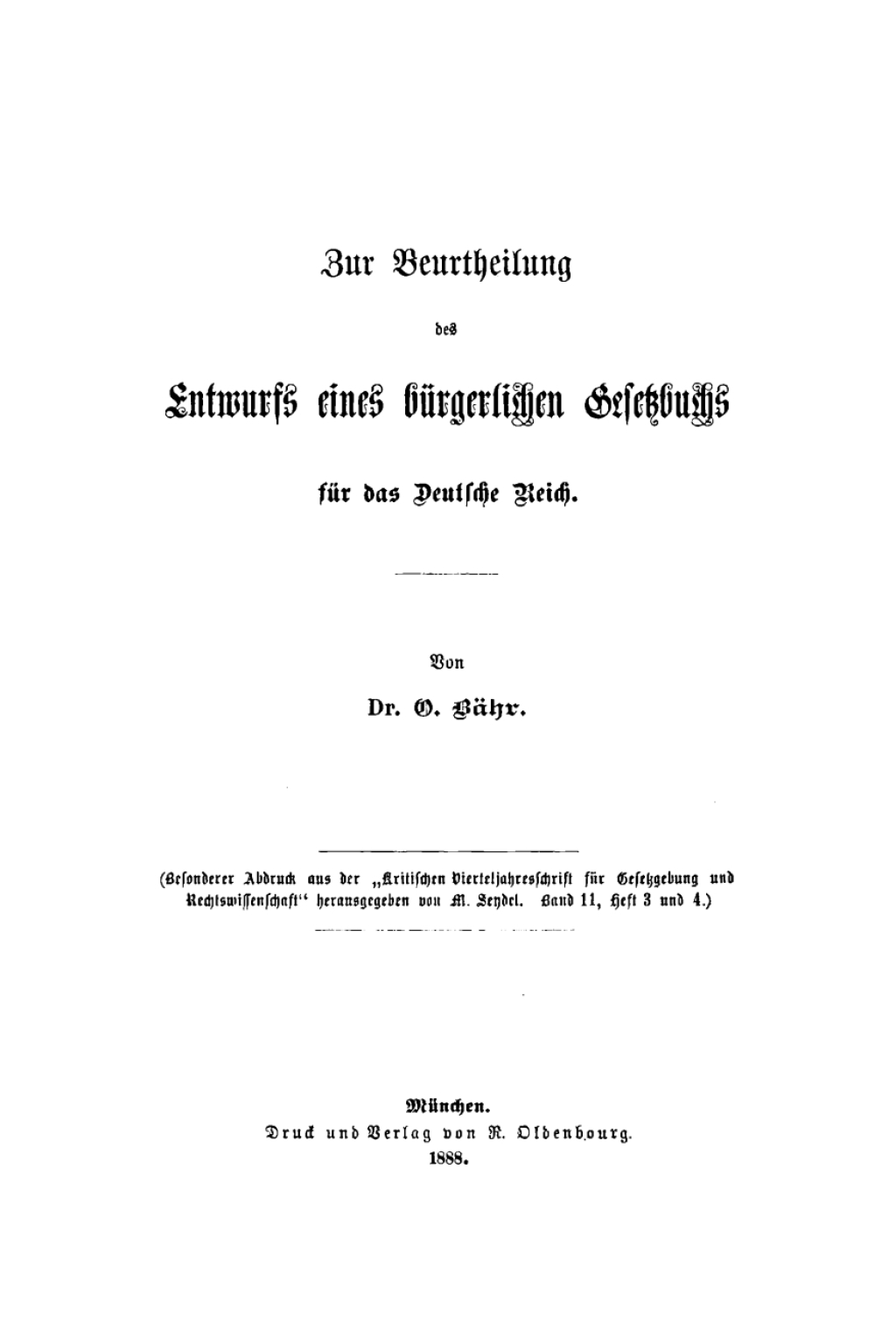 Zur Beurtheilung des Entwurfs eines bÃ¼rgerlichen Gesetzbuchs fÃ¼r das Deutsche Reich 1st Edition â€“ PDF/EPUB Version Downloadable