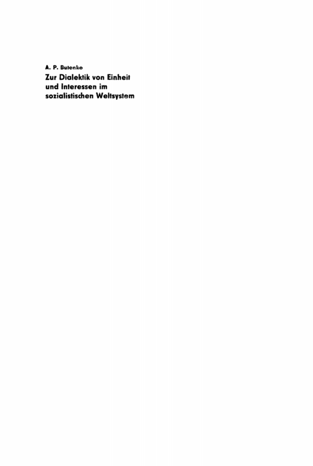 Zur Dialektik von Einheit und Interessen im sozialistischen Weltsystem 1st Edition â€“ PDF/EPUB Version Downloadable