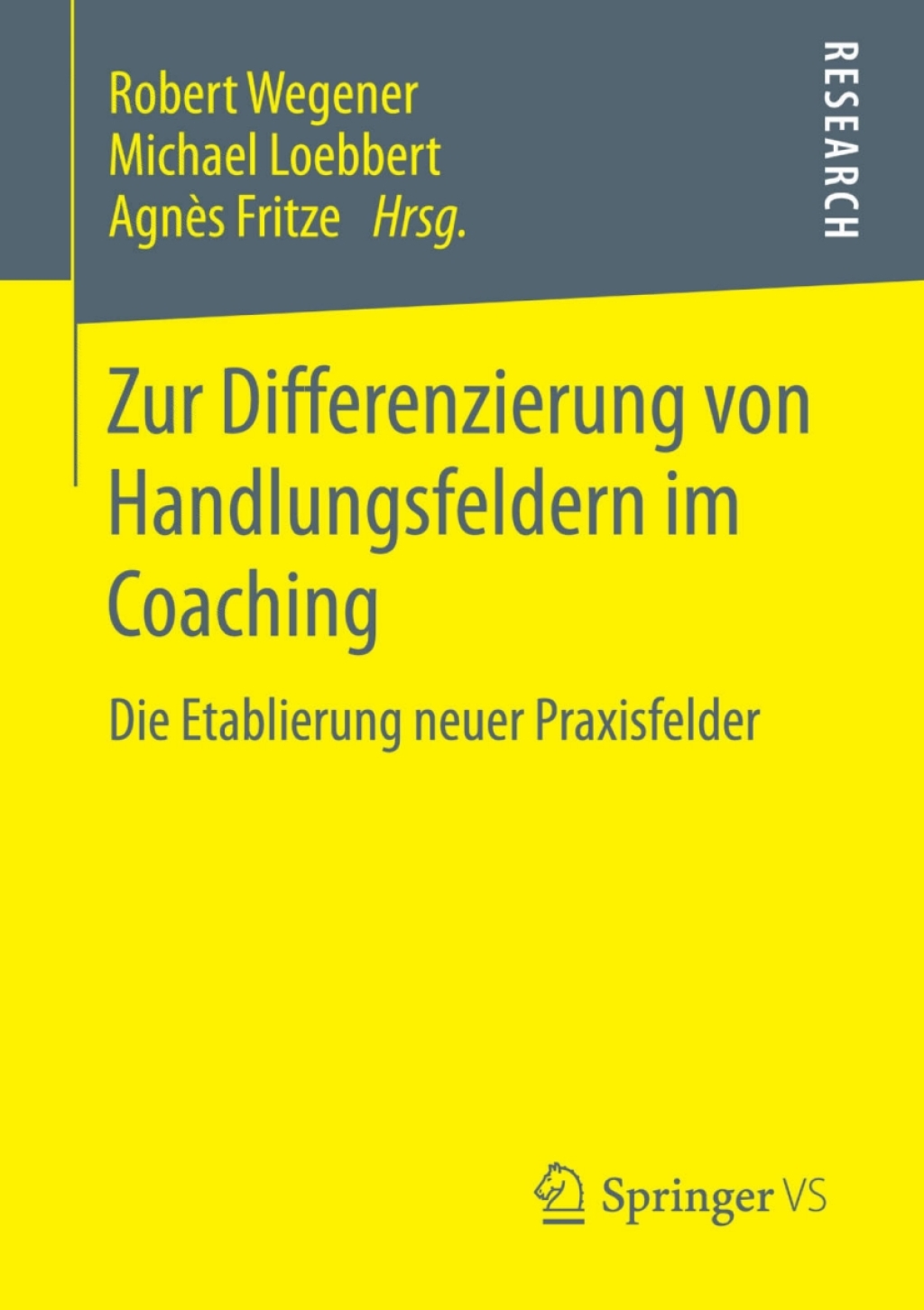 Zur Differenzierung von Handlungsfeldern im Coaching Die Etablierung neuer Praxisfelder  â€“ PDF/EPUB Version Downloadable