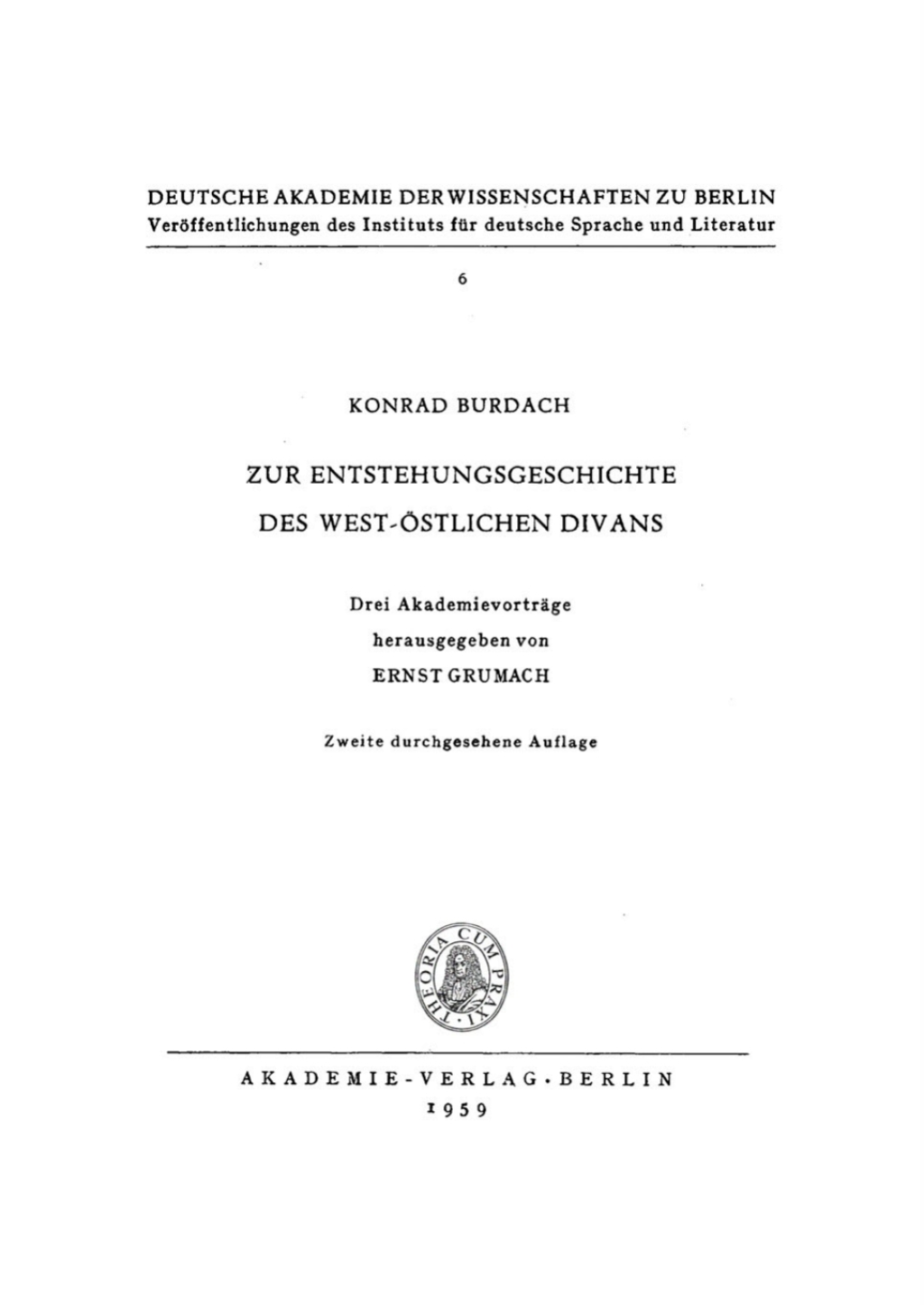 Zur Entstehungsgeschichte des West-Ã–stlichen Divans Drei AkademievortrÃ¤ge 2nd Edition â€“ PDF/EPUB Version Downloadable