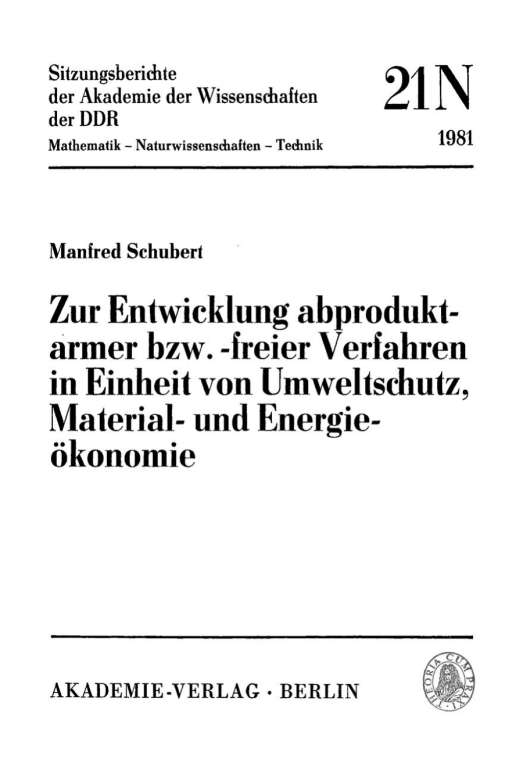 Zur Entwicklung abproduktarmer bzw. -freier Verfahren in Einheit von Umweltschutz, Material- und EnergieÃ¶konomie 1st Edition â€“ PDF/EPUB Version Downloadable