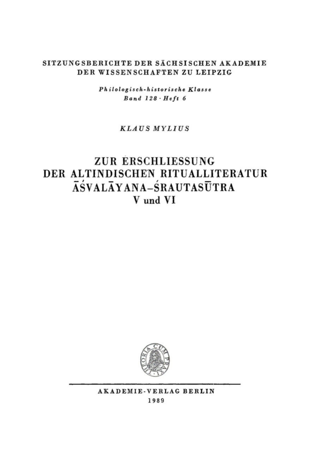 Zur ErschlieÃŸung der altindischen Ritualliteratur Ä€Å›valÄyana-ÅšrautasÅ«tra V und VI 1st Edition â€“ PDF/EPUB Version Downloadable