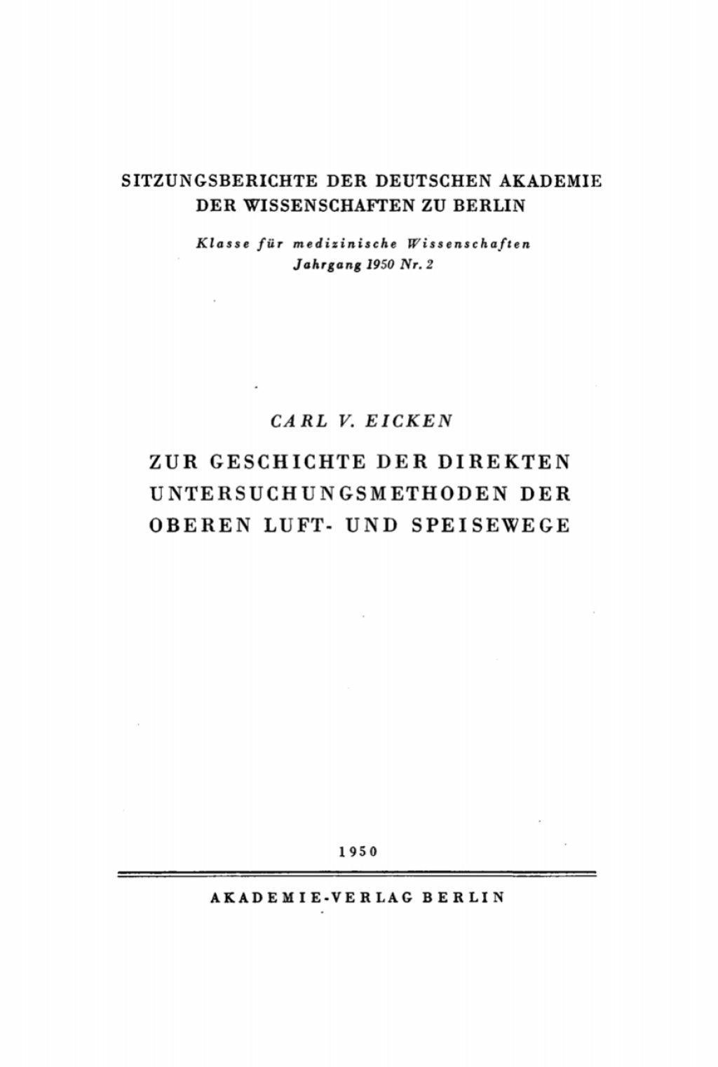 Zur Geschichte der direkten Untersuchungsmethoden der oberen Luft- und Speisewege 1st Edition â€“ PDF/EPUB Version Downloadable