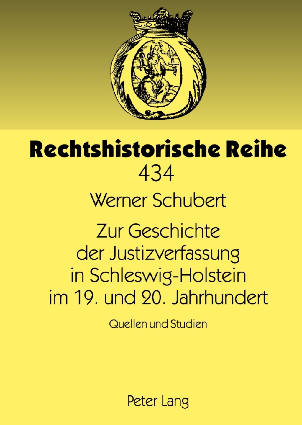 Zur Geschichte der Justizverfassung in Schleswig-Holstein im 19. und 20. Jahrhundert Quellen und Studien 1st Edition â€“ PDF/EPUB Version Downloadable