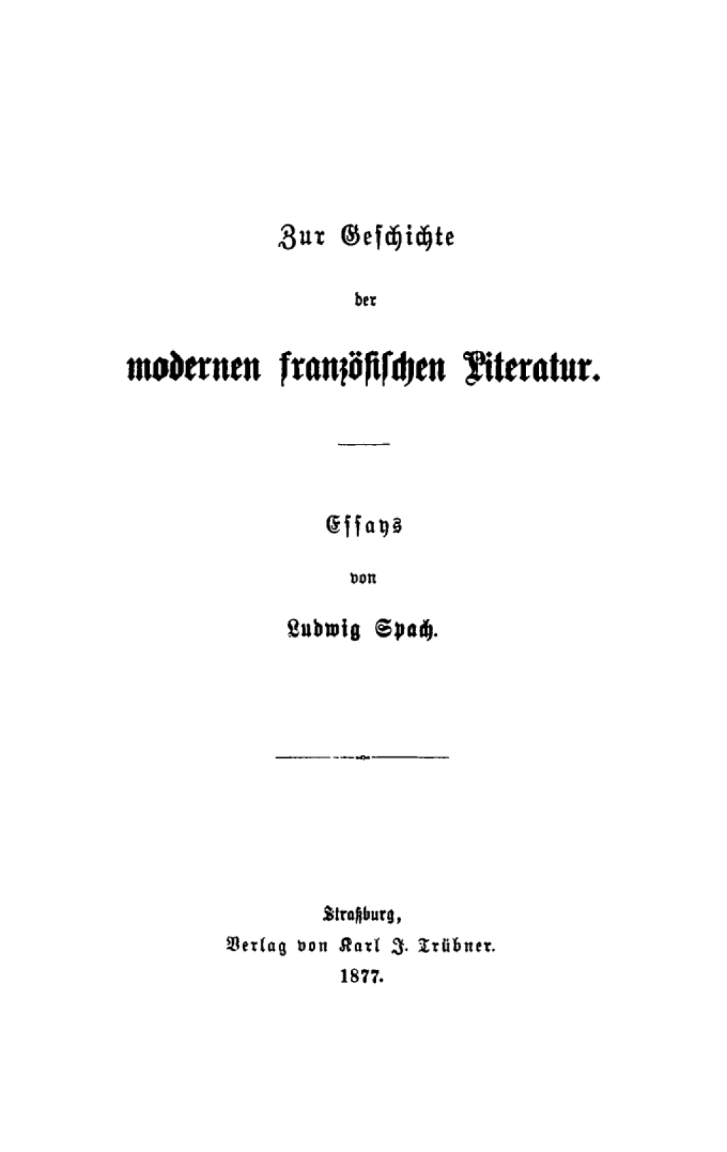 Zur Geschichte der modernen franzÃ¶sischen Litteratur Essays 1st Edition â€“ PDF/EPUB Version Downloadable