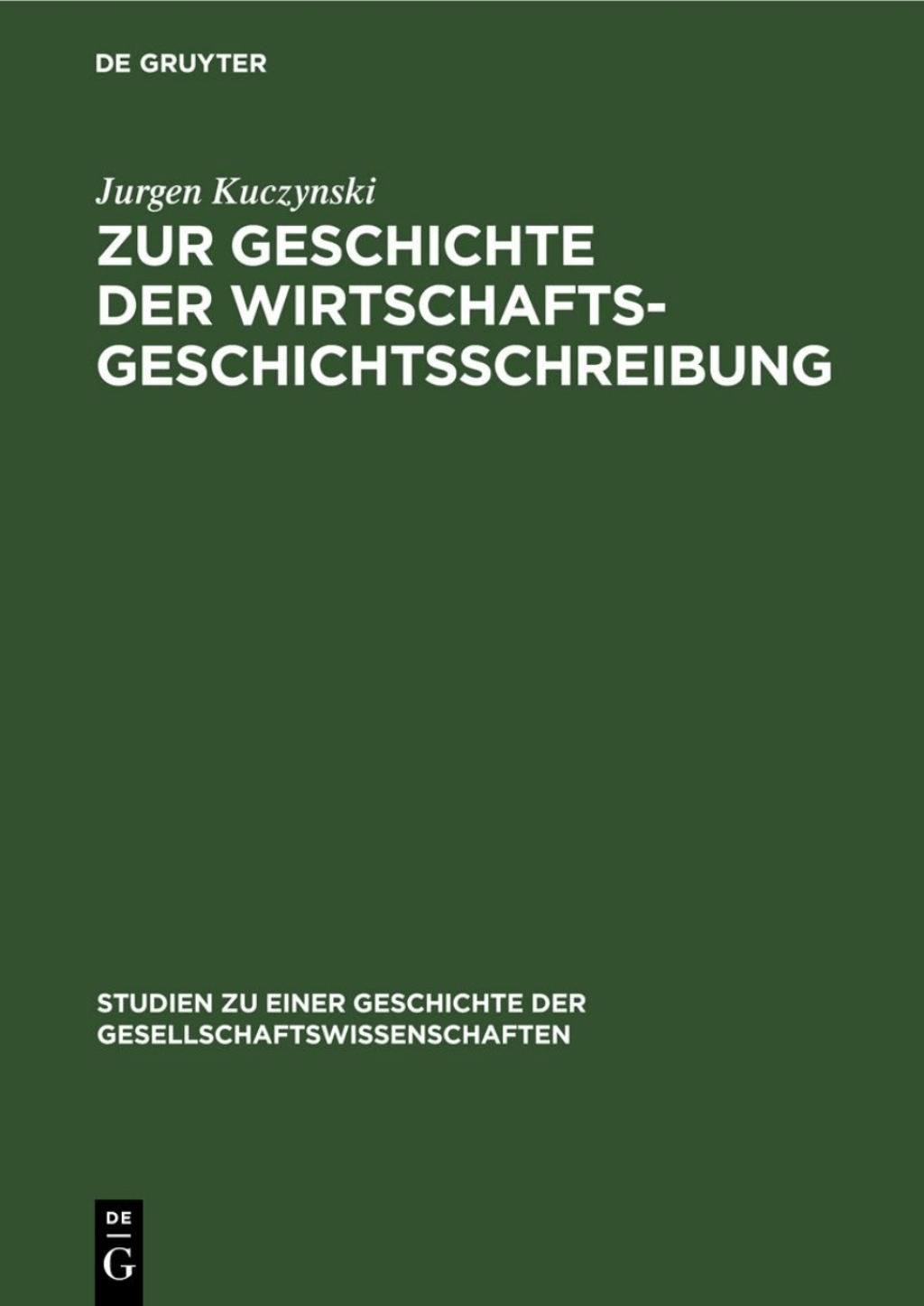Zur Geschichte der Wirtschaftsgeschichtsschreibung 1st Edition â€“ PDF/EPUB Version Downloadable