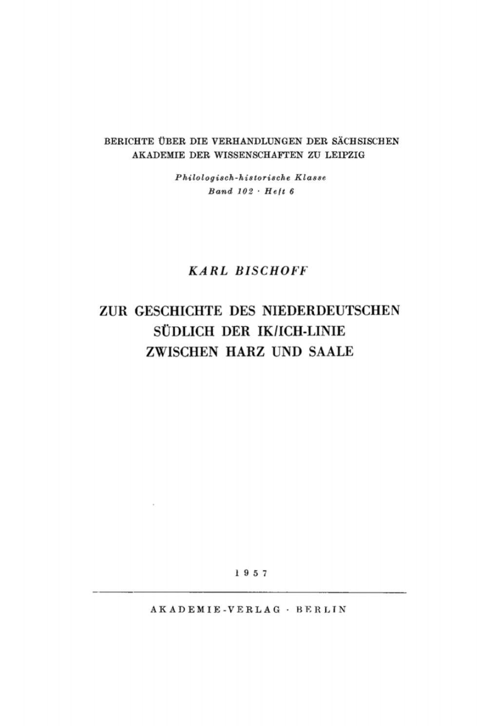 Zur Geschichte des Niederdeutschen sÃ¼dlich der Ik/Ich-Linie zwischen Harz und Saale 1st Edition â€“ PDF/EPUB Version Downloadable