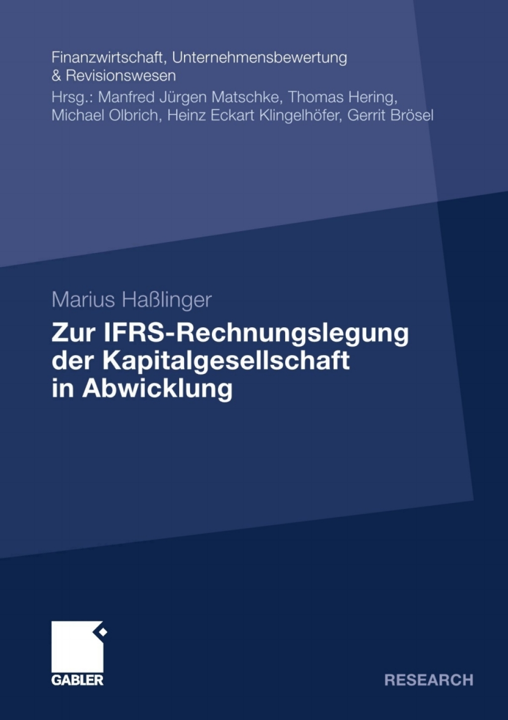 Zur IFRS-Rechnungslegung der Kapitalgesellschaft in Abwicklung  â€“ PDF/EPUB Version Downloadable