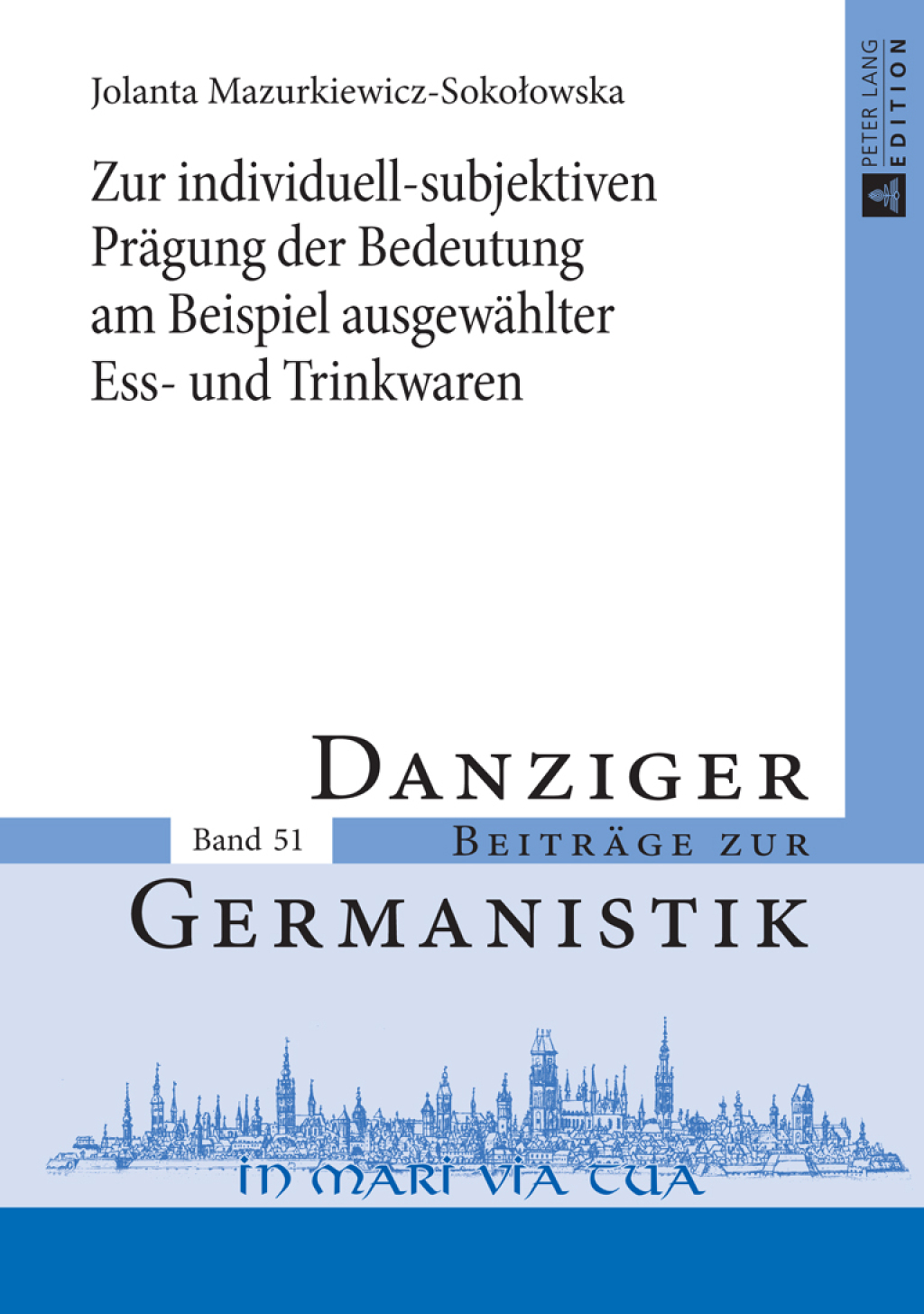 Zur individuell-subjektiven Praegung der Bedeutung am Beispiel ausgewaehlter Ess- und Trinkwaren 1st Edition â€“ PDF/EPUB Version Downloadable