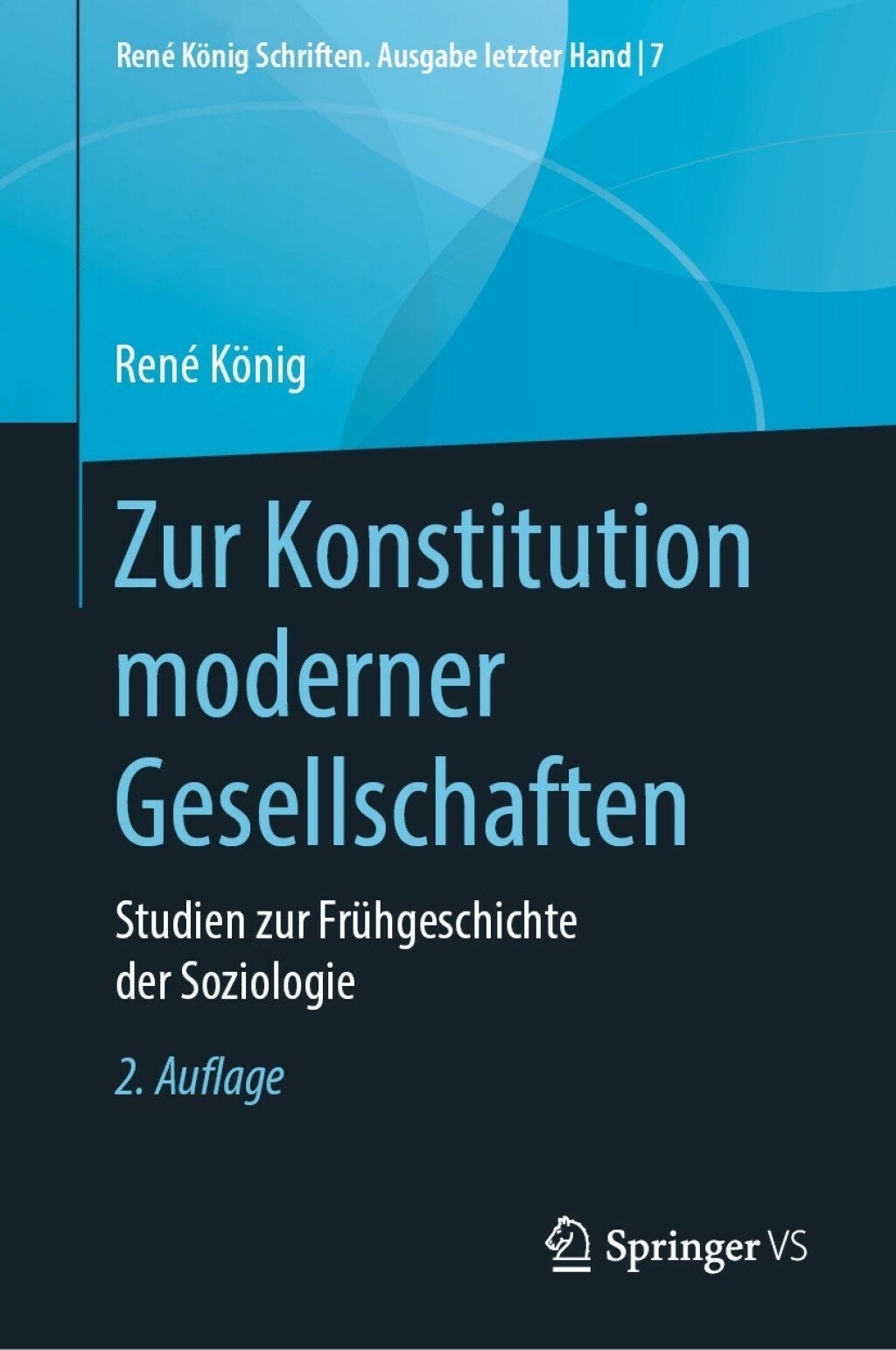 Zur Konstitution moderner Gesellschaften Studien zur FrÃ¼hgeschichte der Soziologie 2nd Edition â€“ PDF/EPUB Version Downloadable