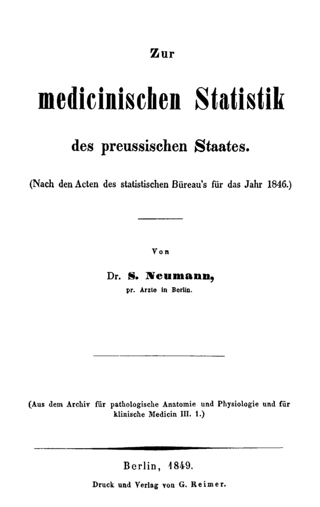 Zur medicinischen Statistik des preussischen Staates (nach den Acten des statistischen BÃ¼reauâ€™s fÃ¼r das Jahr 1846) 1st Edition â€“ PDF/EPUB Version Downloadable