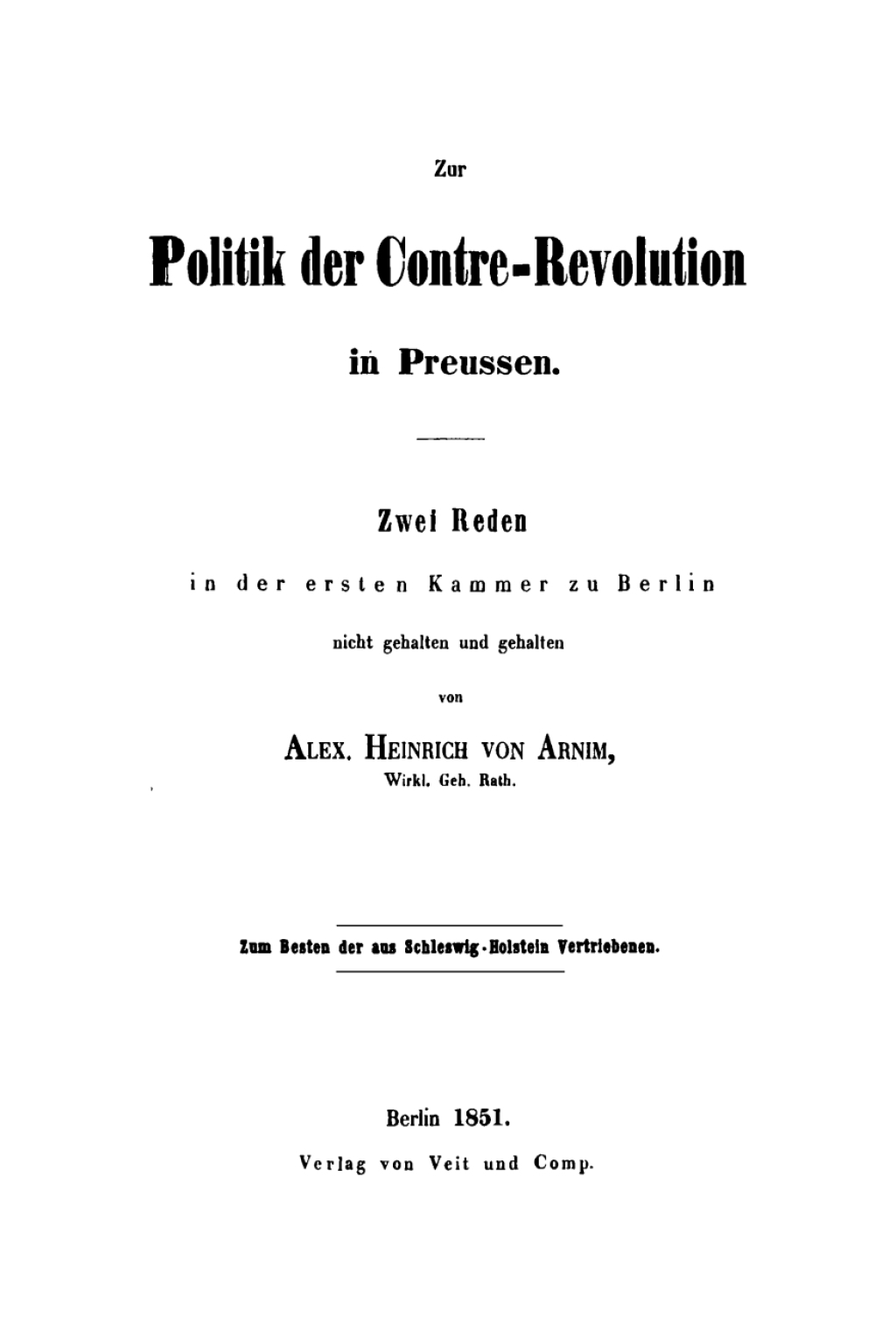 Zur Politik der Contre-Revolution in PreuÃŸen Zwei Reden in der ersten Kammer zu Berlin nicht gehalten und gehalten 1st Edition â€“ PDF/EPUB Version Downloadable