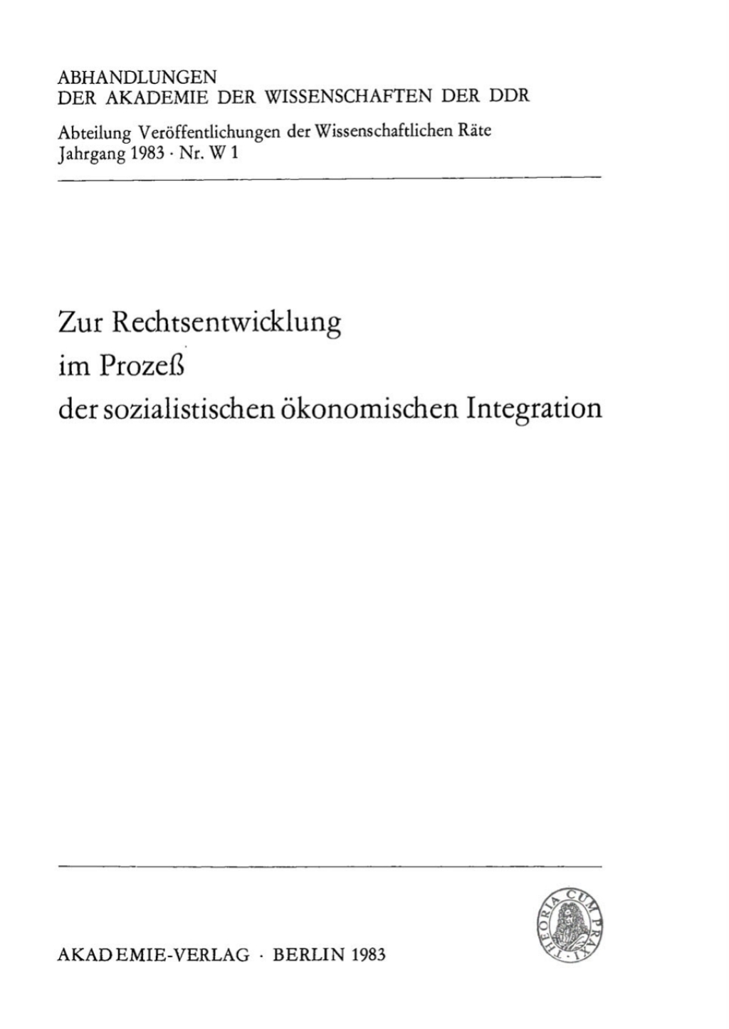 Zur Rechtsentwicklung im ProzeÃŸ der sozialistischen Ã¶konomischen Integration 1st Edition â€“ PDF/EPUB Version Downloadable