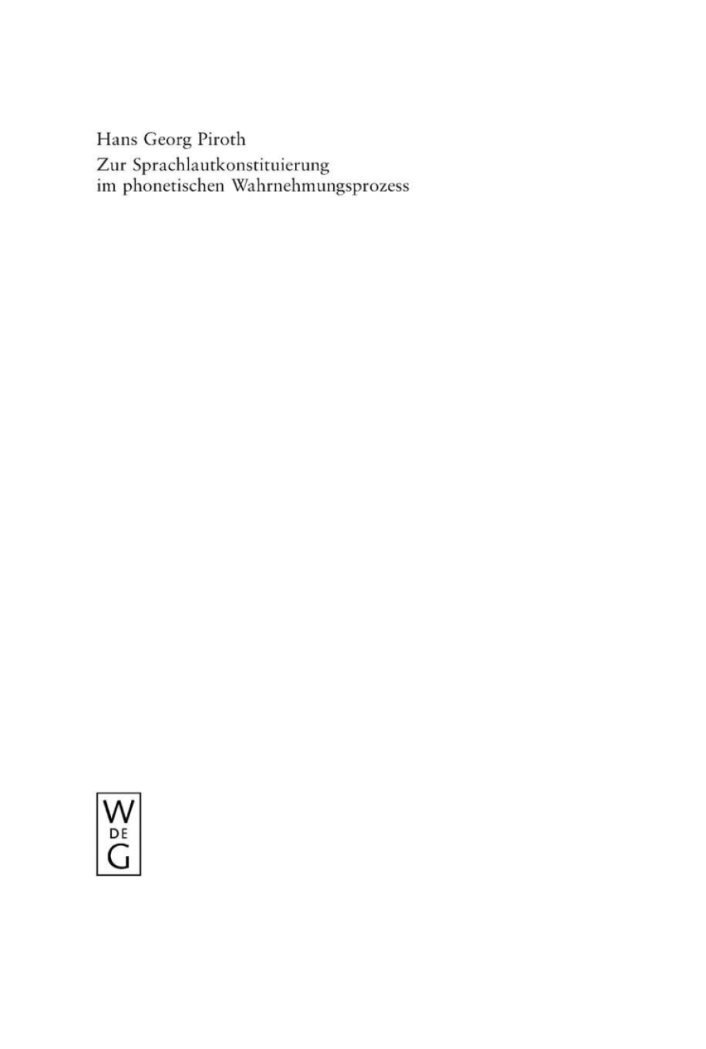 Zur Sprachlautkonstituierung im phonetischen Wahrnehmungsprozess Psycho- und elektrophysiologische Untersuchungen 1st Edition â€“ PDF/EPUB Version Downloadable