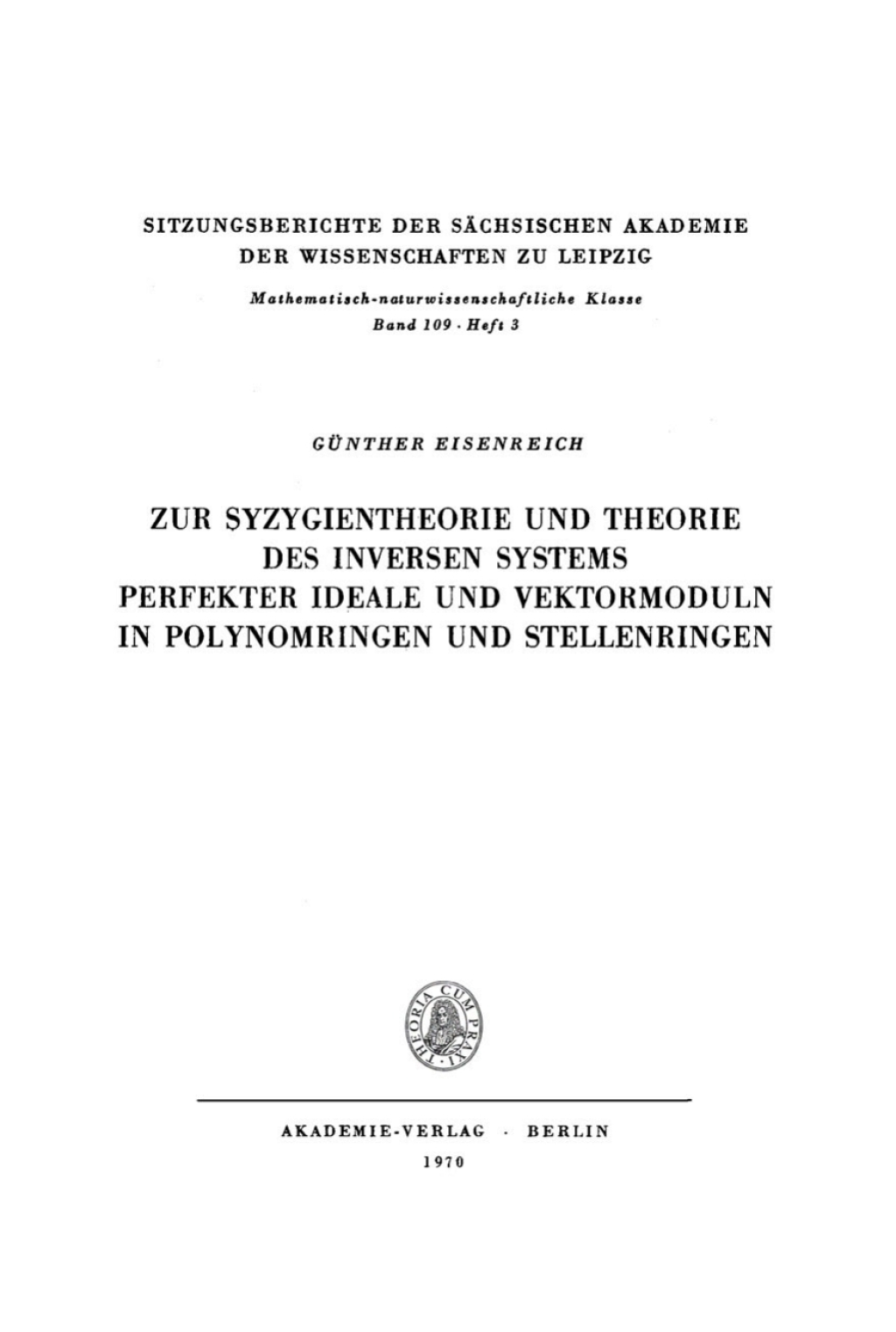 Zur Syzygientheorie und Theorie des inversen Systems perfekter Ideale und Vektormoduln in Polynomringen und Stellenringen 1st Edition â€“ PDF/EPUB Version Downloadable