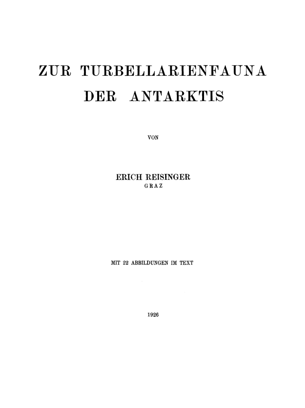 Zur Turbellarienfauna der Antarktis. Die Capreliden und Neoxenodice Caprellinoides N.G. N. SP. Bathyechinisans tetronyx N.G.N. SP 1st Edition â€“ PDF/EPUB Version Downloadable