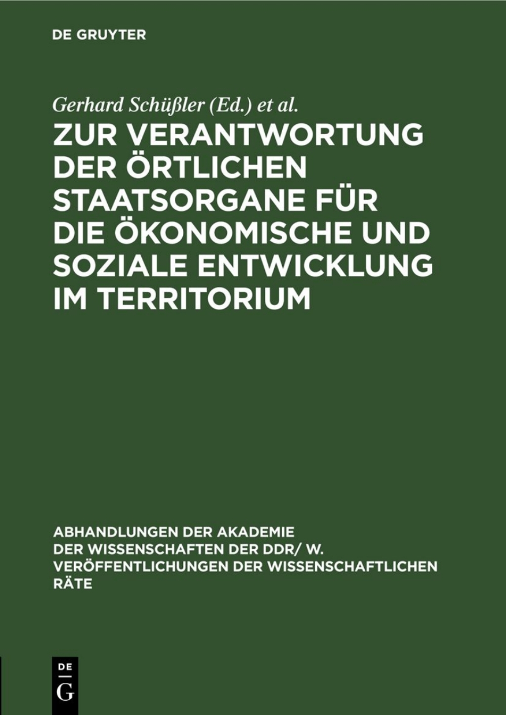 Zur Verantwortung der Ã¶rtlichen Staatsorgane fÃ¼r die Ã¶konomische und soziale Entwicklung im Territorium 1st Edition â€“ PDF/EPUB Version Downloadable